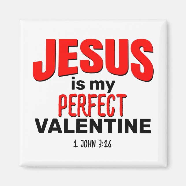JESUS ÄR MIN PERFEKT VALENTINE Christian Magnet (Framsidan)