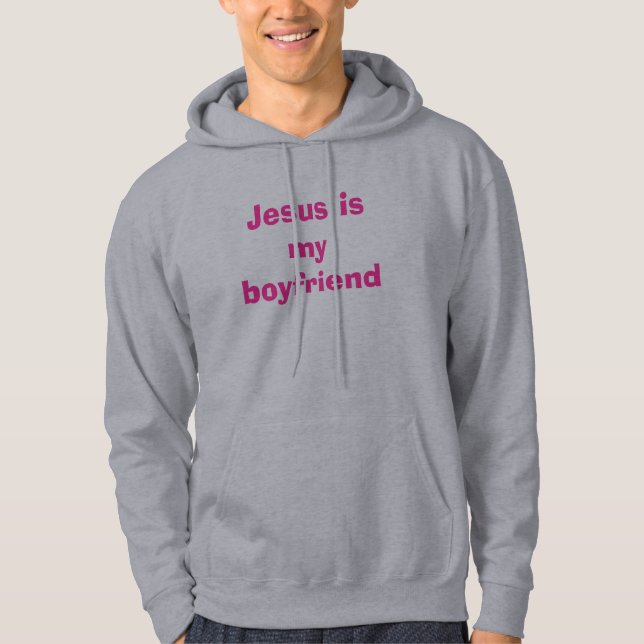 Jesus är min pojkvän sweatshirt med luva (Framsida)