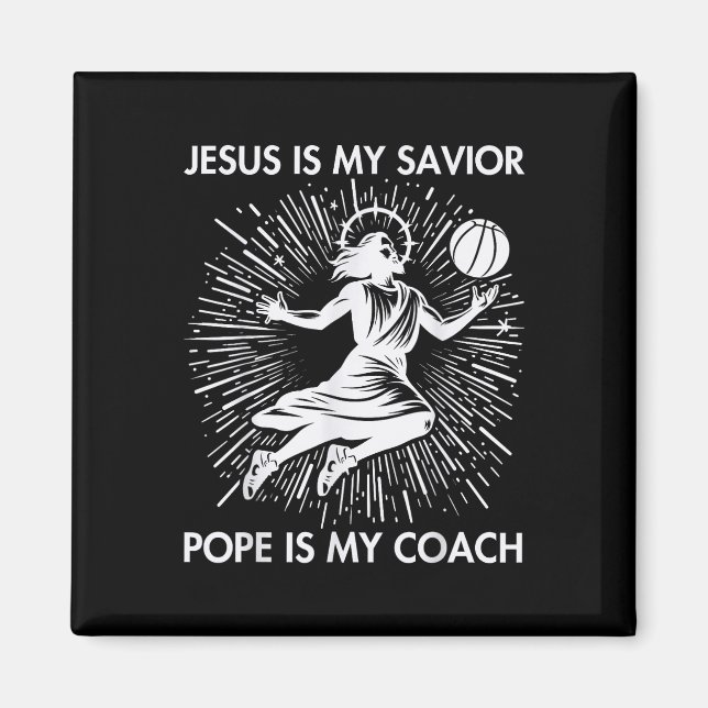 Jesus är min sajt-påve är min tränare. magnet (Framsidan)