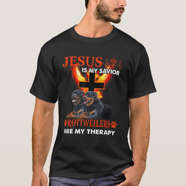 Jesus är min savior Rottweilers min terapapy Chri T Shirt (Framsida)