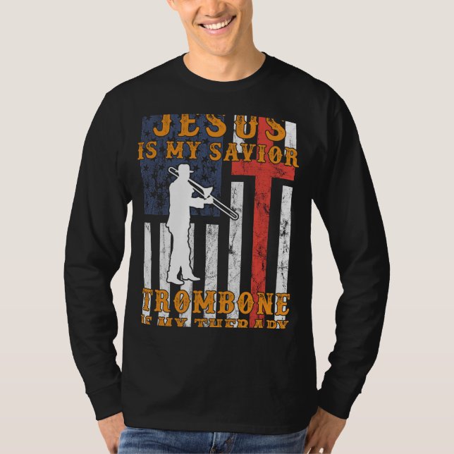 Jesus är min Savior, Trombone är min T Shirt (Framsida)