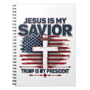 Jesus är min Savior Trump är Min president Anteckningsbok
