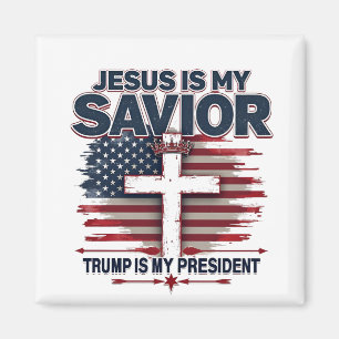 Jesus är min Savior Trump är Min president Magnet