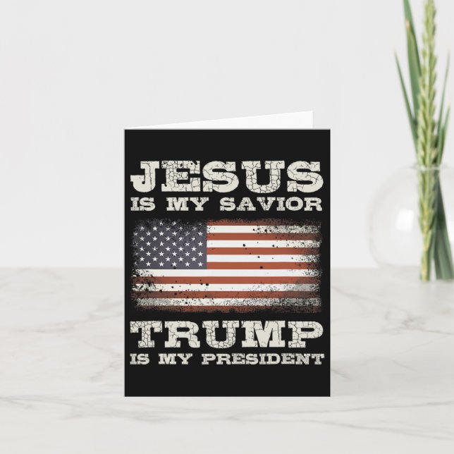 Jesus är min Savior Trump min president Christian  Kort (Framsida)