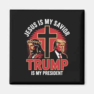 Jesus är min Savior Trump min president Christian Magnet