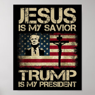 Jesus är min själ, är min president Trump 2 Poster