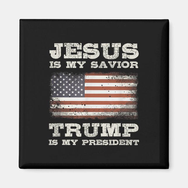 Jesus är min själ, Trump är min president Magnet (Framsidan)