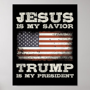 Jesus är min själ, Trump är min president Poster