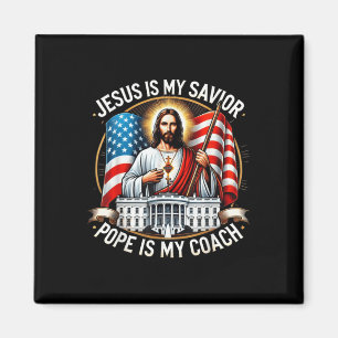 Jesus är min sjungande påve, är mitt val till kloc magnet