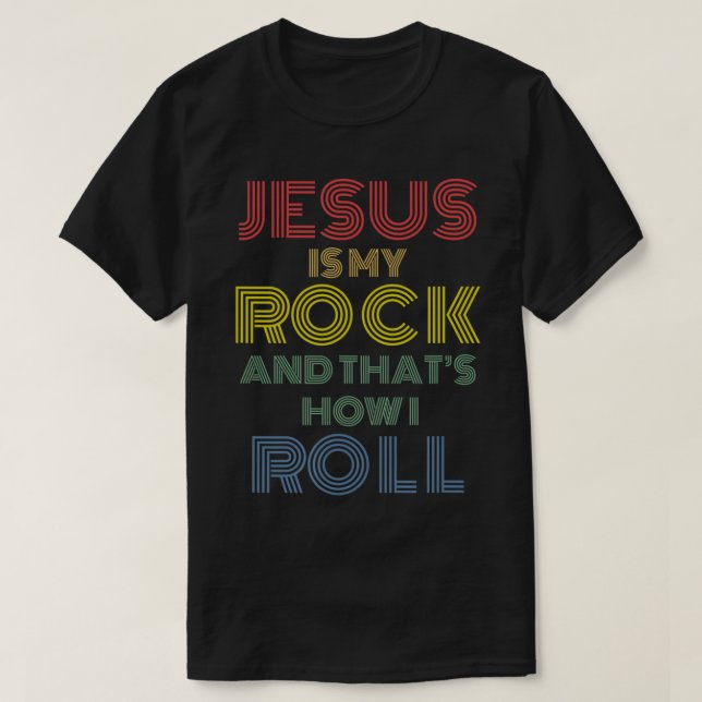 Jesus är min Sten så jag roterar Christian manar w T Shirt (Design framsida)