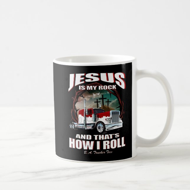 Jesus är min stenlastbilsföraremugg kaffemugg (Höger)