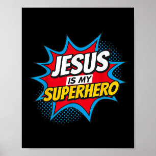 Jesus är min superhjälte kristen poster