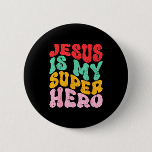 Jesus är min superhjälte - Kristet religiöst Knapp