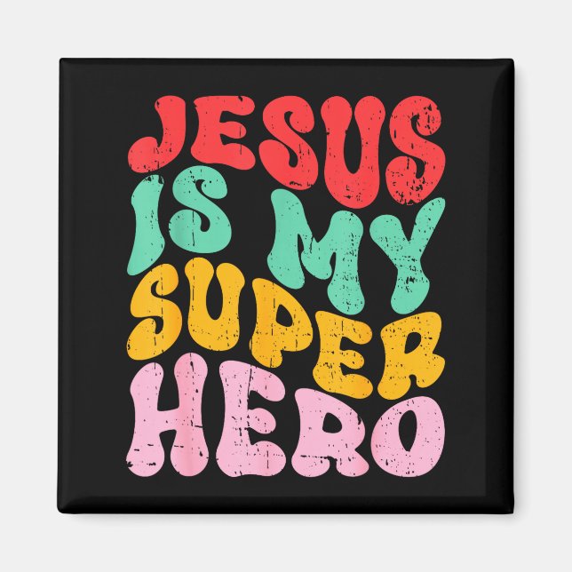 Jesus Är Min Superhjälte - Kristna Religion  Magnet (Framsidan)
