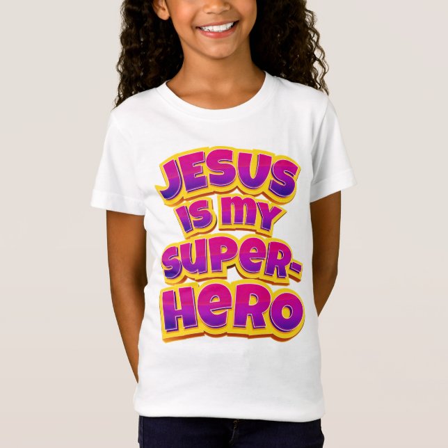 Jesus är min superhjälte Kvinnor flickor Christian T Shirt (Framsida)