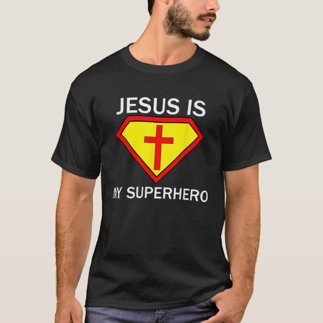 Jesus är min superhjälte Shirt Religiösa Gud Toppe T Shirt (Framsida)