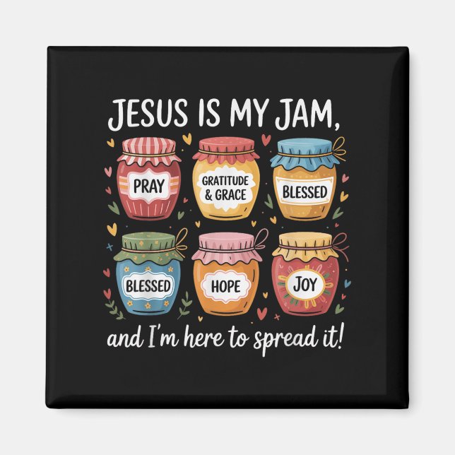 Jesus är min Sylt och min son här för att sprida k Magnet (Framsidan)