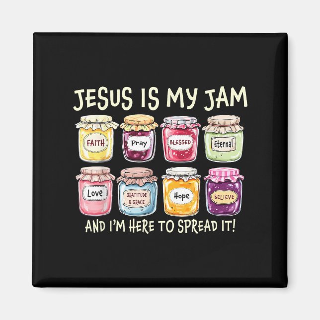 Jesus är min Sylt och min son här för att sprida k Magnet (Framsidan)
