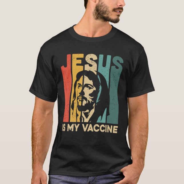 Jesus är min Vaccine Christian Faith Anti Vax Vaxx T Shirt (Framsida)