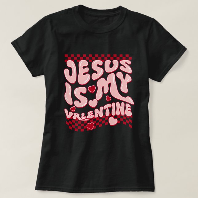 Jesus är min valentin t shirt (Design framsida)