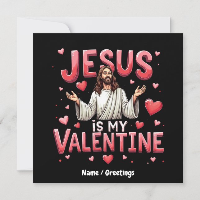 Jesus är min Valentine Celebrate Kärlek med Faith Inbjudningar (Framsida)