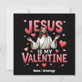 Jesus är min Valentine Celebrate Kärlek med Faith Inbjudningar