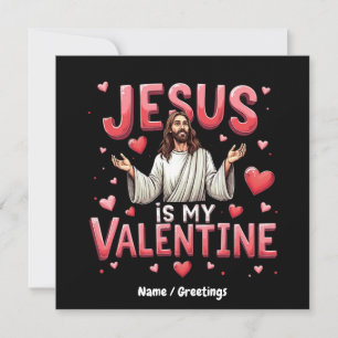 Jesus är min Valentine Celebrate Kärlek med Faith Inbjudningar