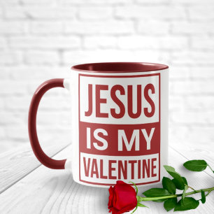 Jesus är min Valentine Christian Faith Mugg