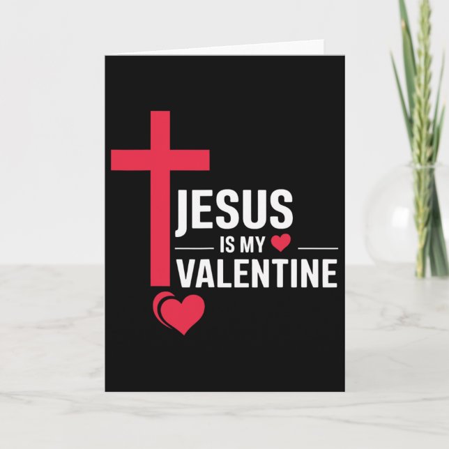 Jesus är min Valentine Kort (Framsida)