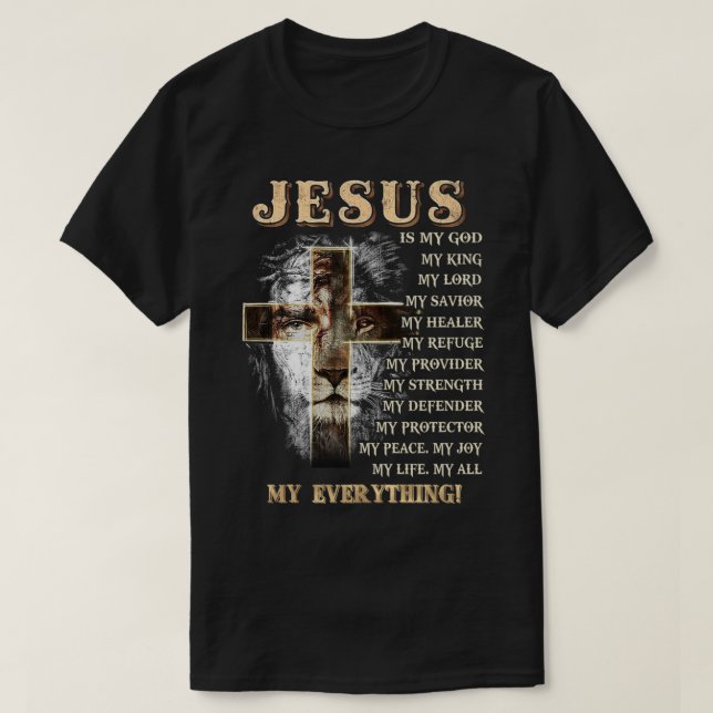 Jesus är mitt allt som min gudshervakt C T Shirt (Design framsida)