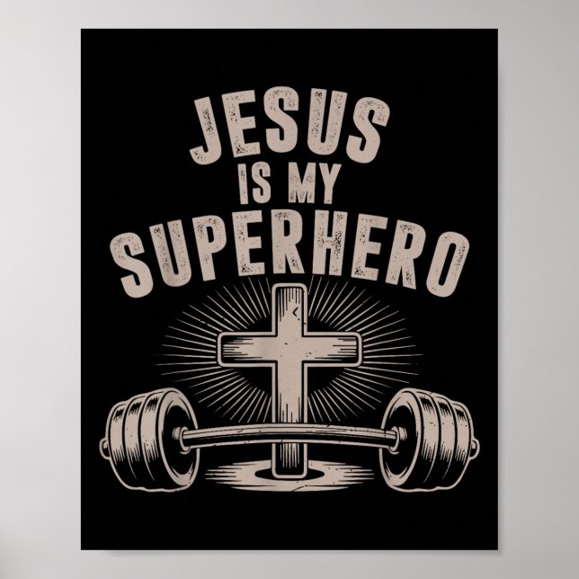 Jesus är mitt superhjälte Barbell Funny Christian  Poster (Framsidan)