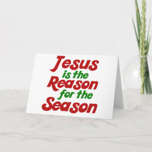 Jesus är orsaken till julsäsongen helgkort