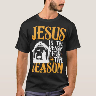 Jesus är orsaken till säsongen Christian Chris T Shirt