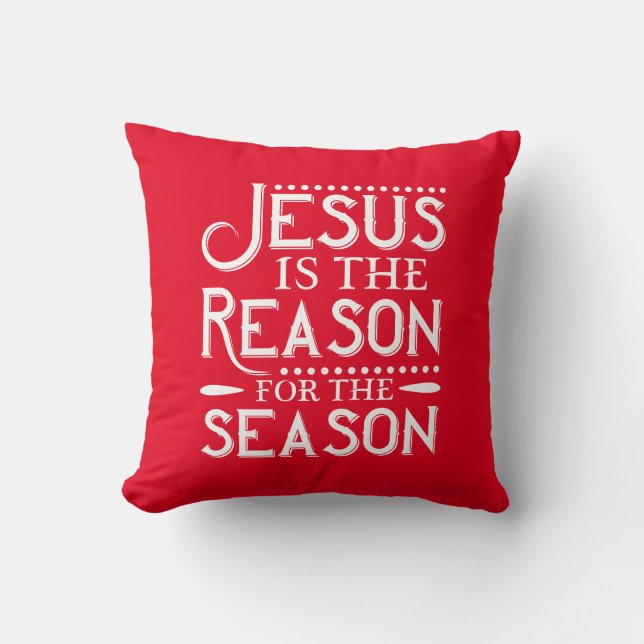 Jesus är orsaken till säsongen kudde (Framsida)