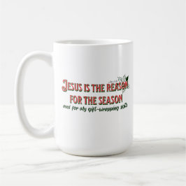 Jesus är orsaken till säsongen - skrotningen kaffemugg