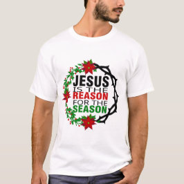 Jesus är orsaken till säsongen t shirt