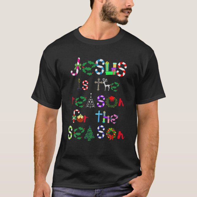 Jesus är orsaken till säsongens helgdag t shirt (Framsida)