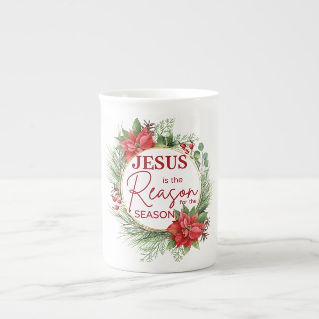 Jesus är orsaken till säsongsjulen benporslin mugg (Framsidan)