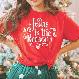 Jesus är Reason Christian jul T Shirt