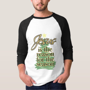Jesus är resonera för säsongjulskjortan t-shirt