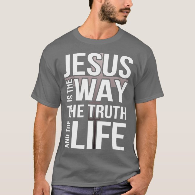 Jesus är sanningen och livet t shirt (Framsida)