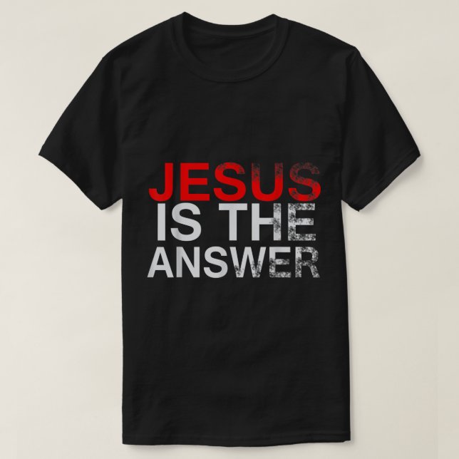 JESUS ÄR SVARSOMRÅDET FÖR KRIKE T SHIRT (Design framsida)