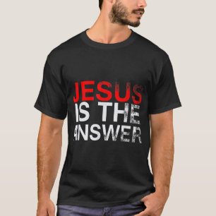 JESUS ÄR SVARSOMRÅDET FÖR KRIKE T SHIRT