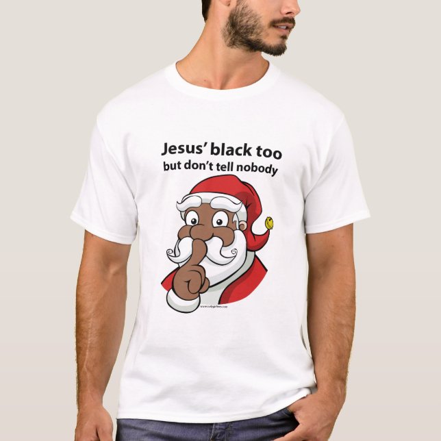 Jesus är svart för T-Shirt (Framsida)