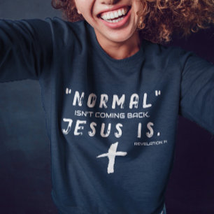 Jesus är tillbaka Sweatshirts för henne T Shirt