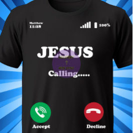 Jesus är uppringande - kristen t shirt