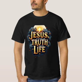 Jesus är vägen, sanningen och livet t shirt