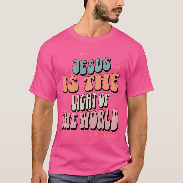 Jesus är världens ljus John 812 T Shirt (Framsida)