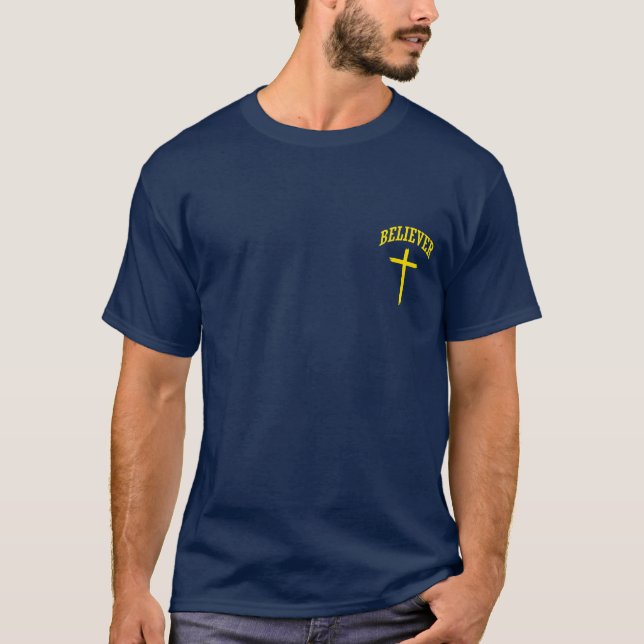 Jesus Believer Christian Faith T Shirt (Framsida)