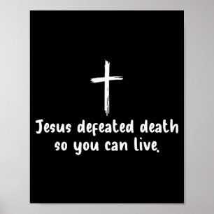 Jesus Besegrade Döden Så Du Kan Leva Kristet Förtr Poster